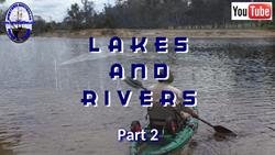 Lakes and Rivers - Part 2